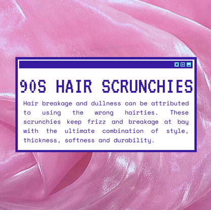 The NATSUKI x VERONIQUE EDIT: 90s Scrunchies